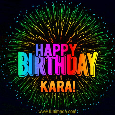 happy birthday kara gif|happy birthday kara images.